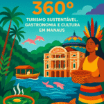 Experiência Amazônica 360° Turismo sustentável, gastronomia e cultura em Manaus