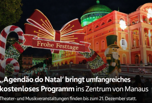 Großer Weihnachtskalender - verwandelt das Zentrum von Manaus in eine Bühne für Kultur, Kunst und Feierlichkeiten