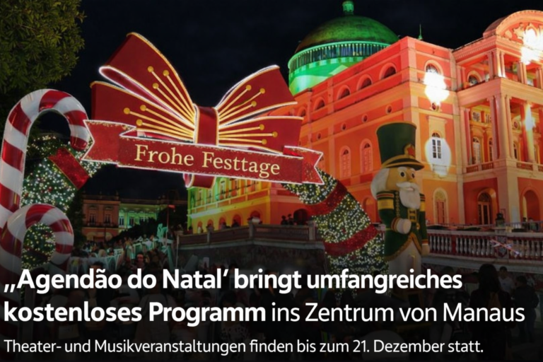 Großer Weihnachtskalender - verwandelt das Zentrum von Manaus in eine Bühne für Kultur, Kunst und Feierlichkeiten