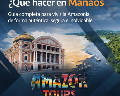 Qué hacer en Manaos guía completa para vivir la Amazonía de forma auténtica, segura e inolvidable