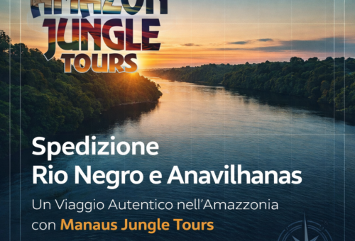 Spedizione Rio Negro e Anavilhanas Un Viaggio Autentico nell’Amazzonia con Manaus Jungle Tours