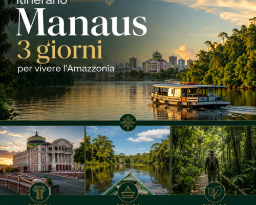 Itinerario Manaus 3 giorni per vivere l’Amazzonia